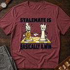 Stalemate Is Basically A Win T-Shirt