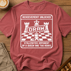 Achievement Unlocked Draw Stalemated Up A Queen And Two Rooks T-Shirt