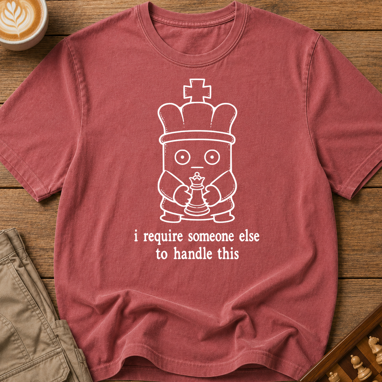 Someone Else Can Handle This T-Shirt