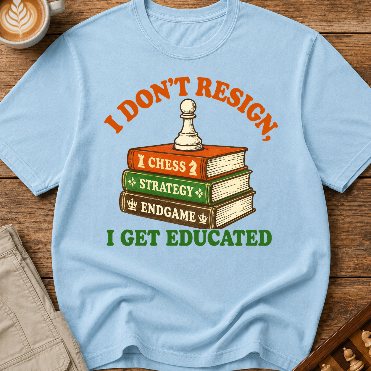 I Get Educated T-Shirt