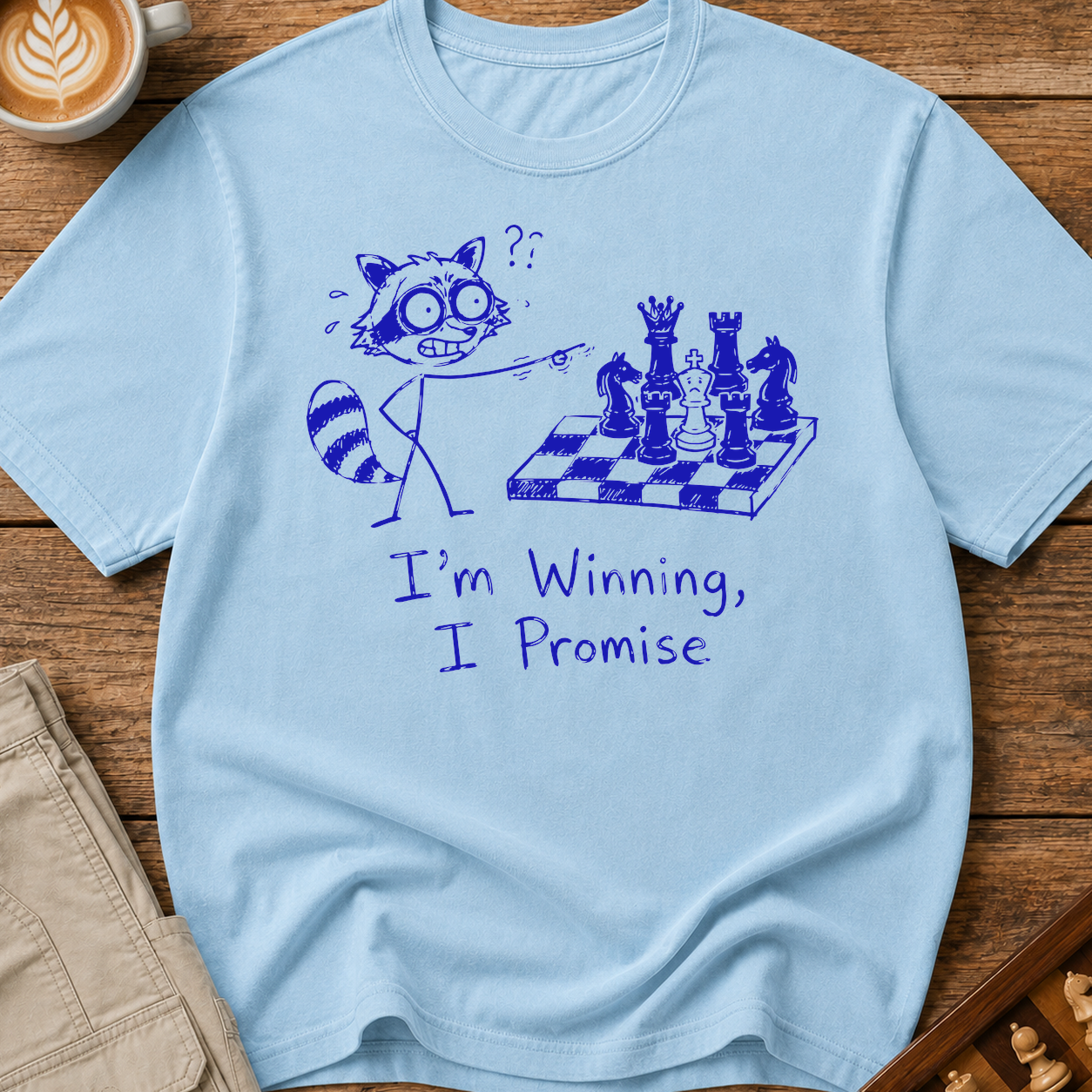 Im Winning I Promise T-Shirt