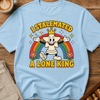 Stalemated a Lone King T-Shirt