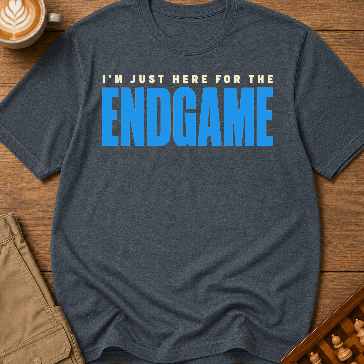 Here for the Endgame T-Shirt