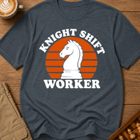 Knight Shift Worker T-Shirt