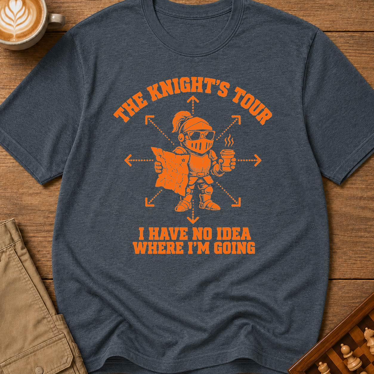 The Knight's Tour I Have No Idea Where I'm Going T-Shirt