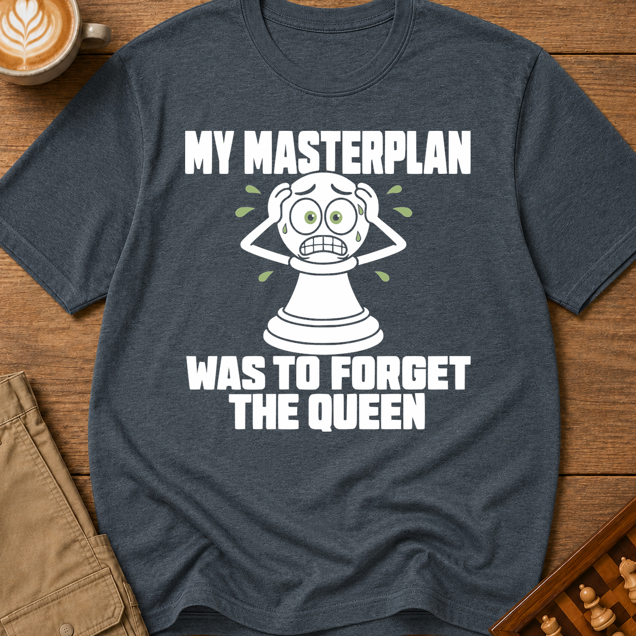 My Masterplan Was To Forget The Queen T-Shirt