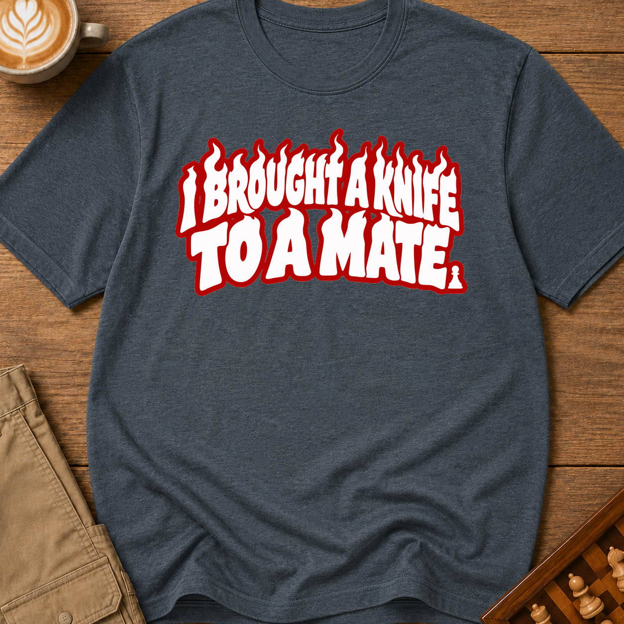 I Brought A Knife To A Mate T-Shirt