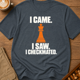 Came Saw Checkmated T-Shirt