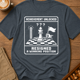 Resigned While Winning T-Shirt
