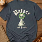 Patzer and Proud T-Shirt