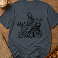 Zugzwang Slump King T-Shirt