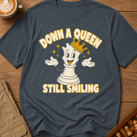 Down A Queen Still Smiling T-Shirt