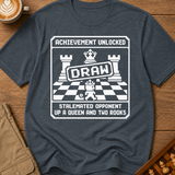 Stalemated While Winning T-Shirt