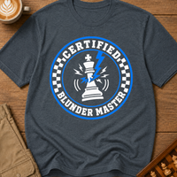 Certified Blunder Master T-Shirt