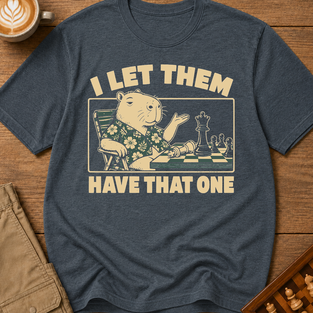 I Let Them Have That One T-Shirt