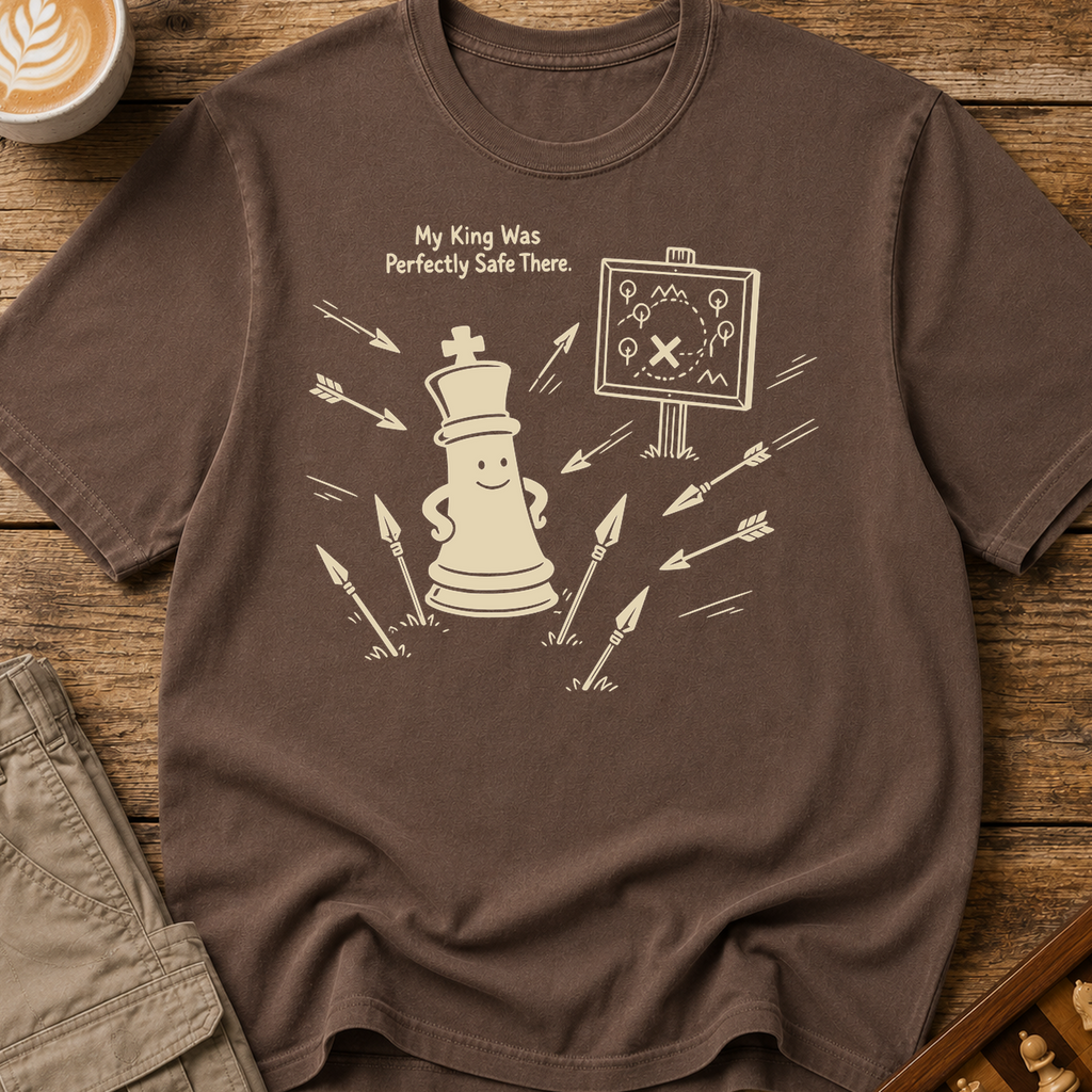 Perfectly Safe There T-Shirt