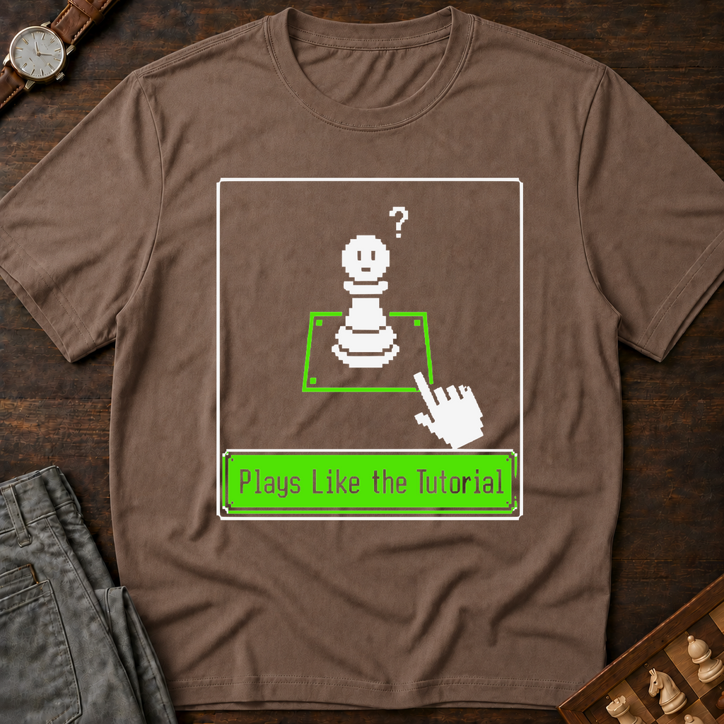 Plays Like The Tutorial T-Shirt