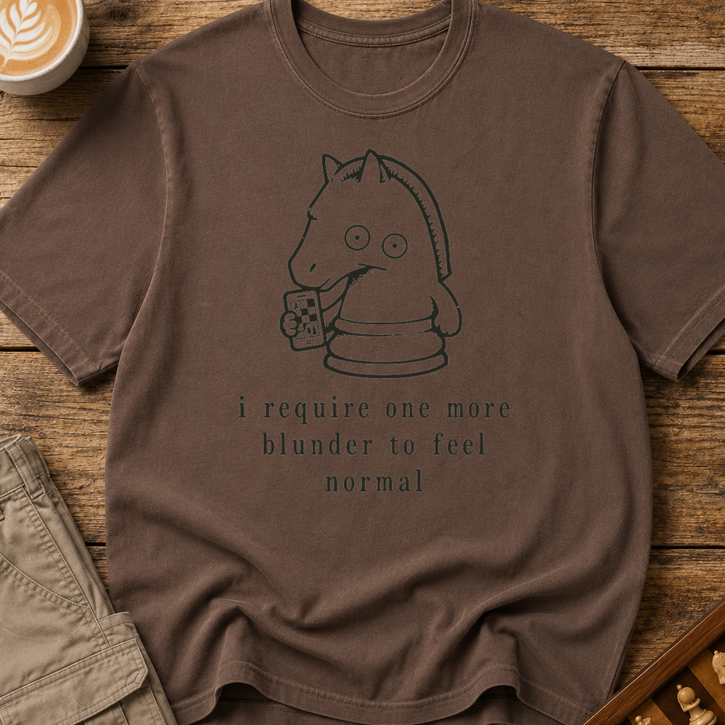 One More Blunder to Feel Normal T-Shirt