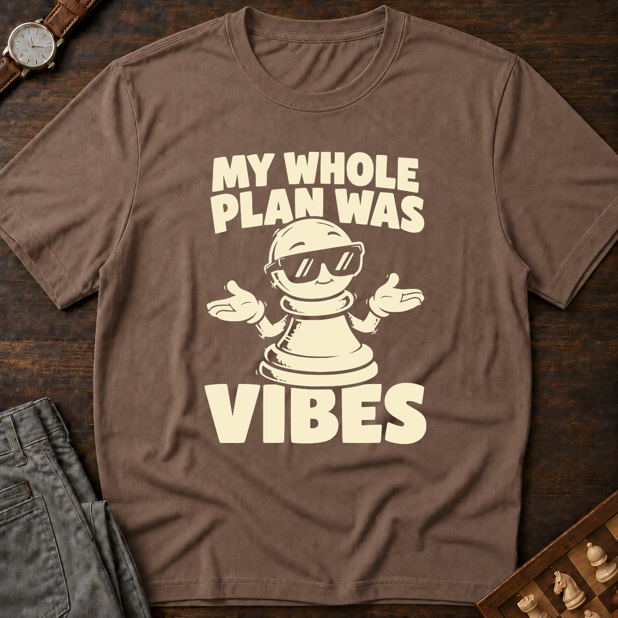 My Whole Plan Was Vibes T-Shirt