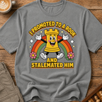 Promoted to a Rook and Stalemated Him T-Shirt