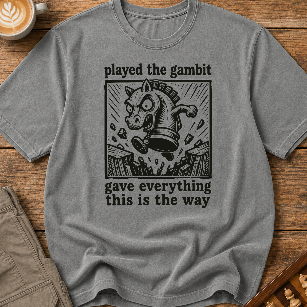 Played the Gambit T-Shirt