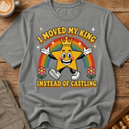 Moved My King Instead of Castling T-Shirt