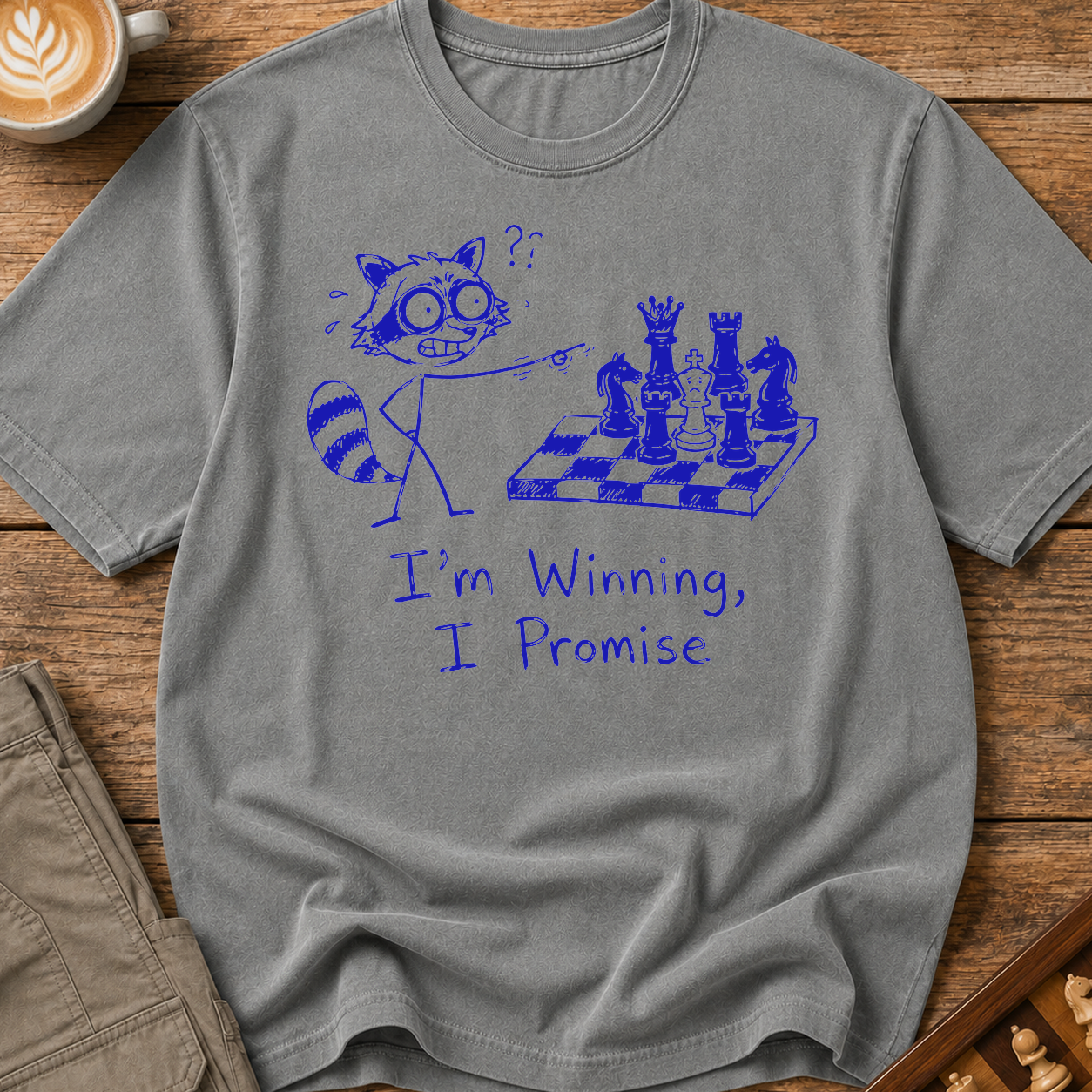 Im Winning I Promise T-Shirt