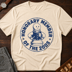 Honorary Member Of The 200s T-Shirt