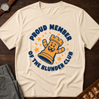 Proud Member Of The Blunder Club T-Shirt