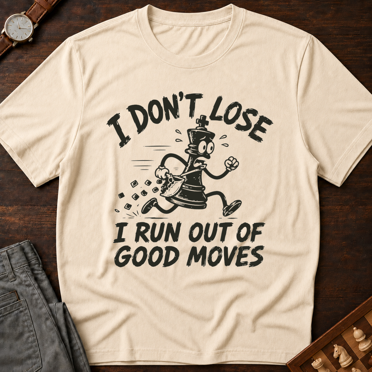 I Run Out Of Good Moves T-Shirt