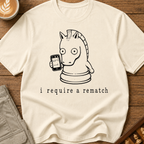 I Require a Rematch T-Shirt