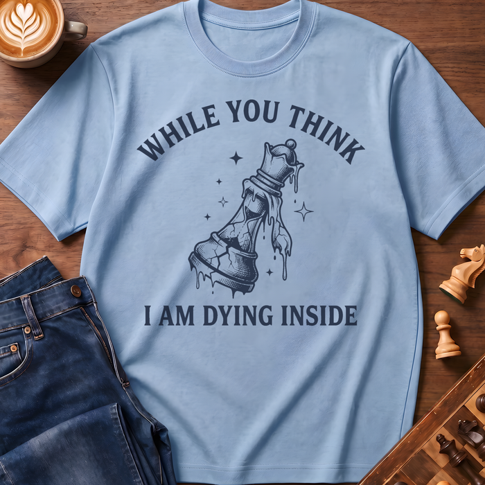 Dying Inside T-Shirt