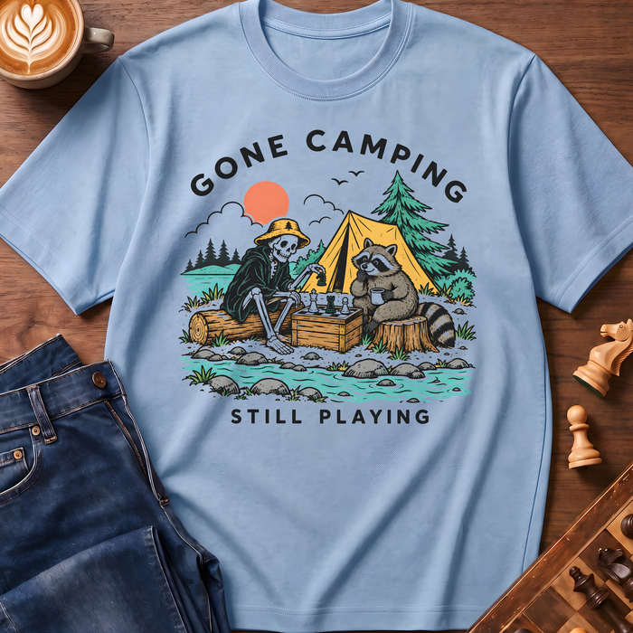 Still Playing Camping T-Shirt