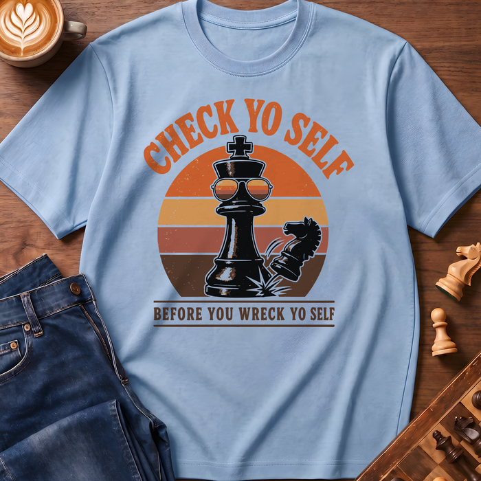 Check Yo Self T-Shirt