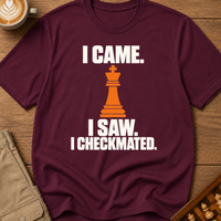 Came Saw Checkmated T-Shirt