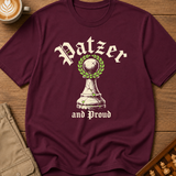 Patzer and Proud T-Shirt