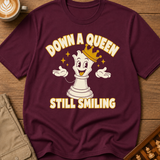 Down A Queen Still Smiling T-Shirt