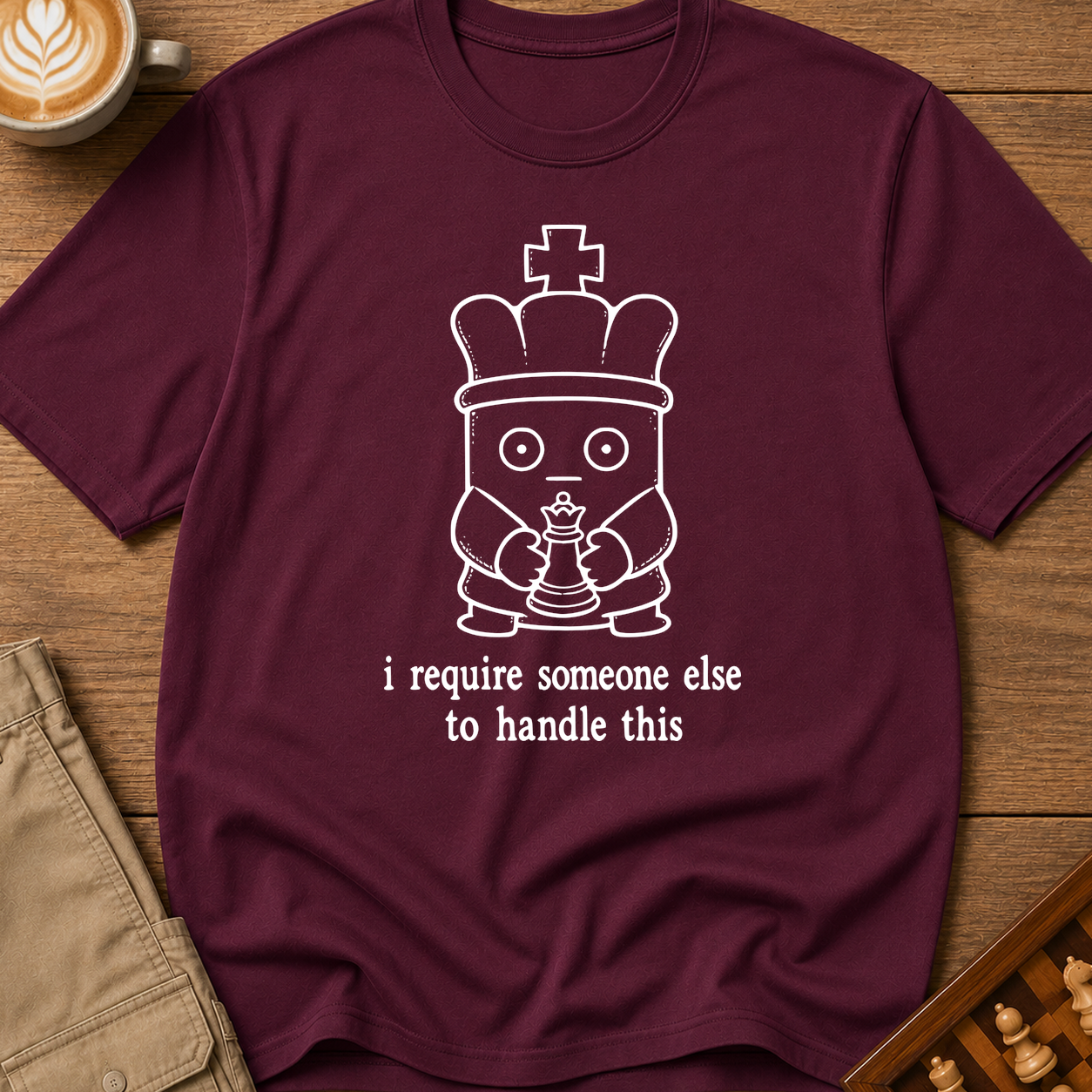 Someone Else Can Handle This T-Shirt