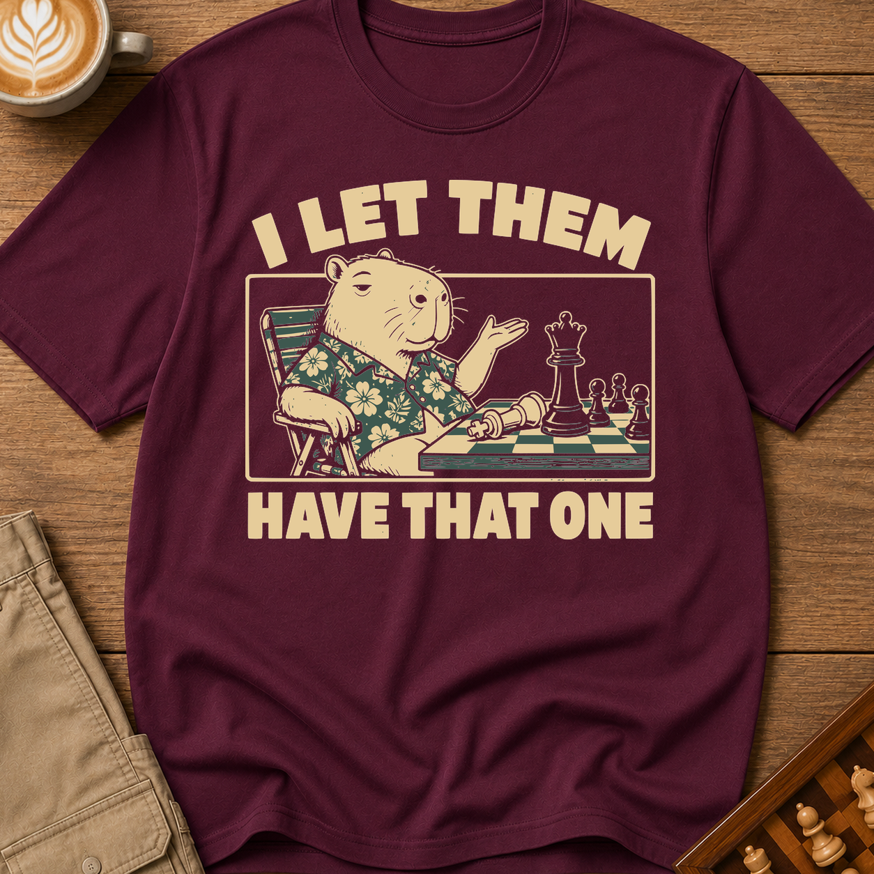 I Let Them Have That One T-Shirt