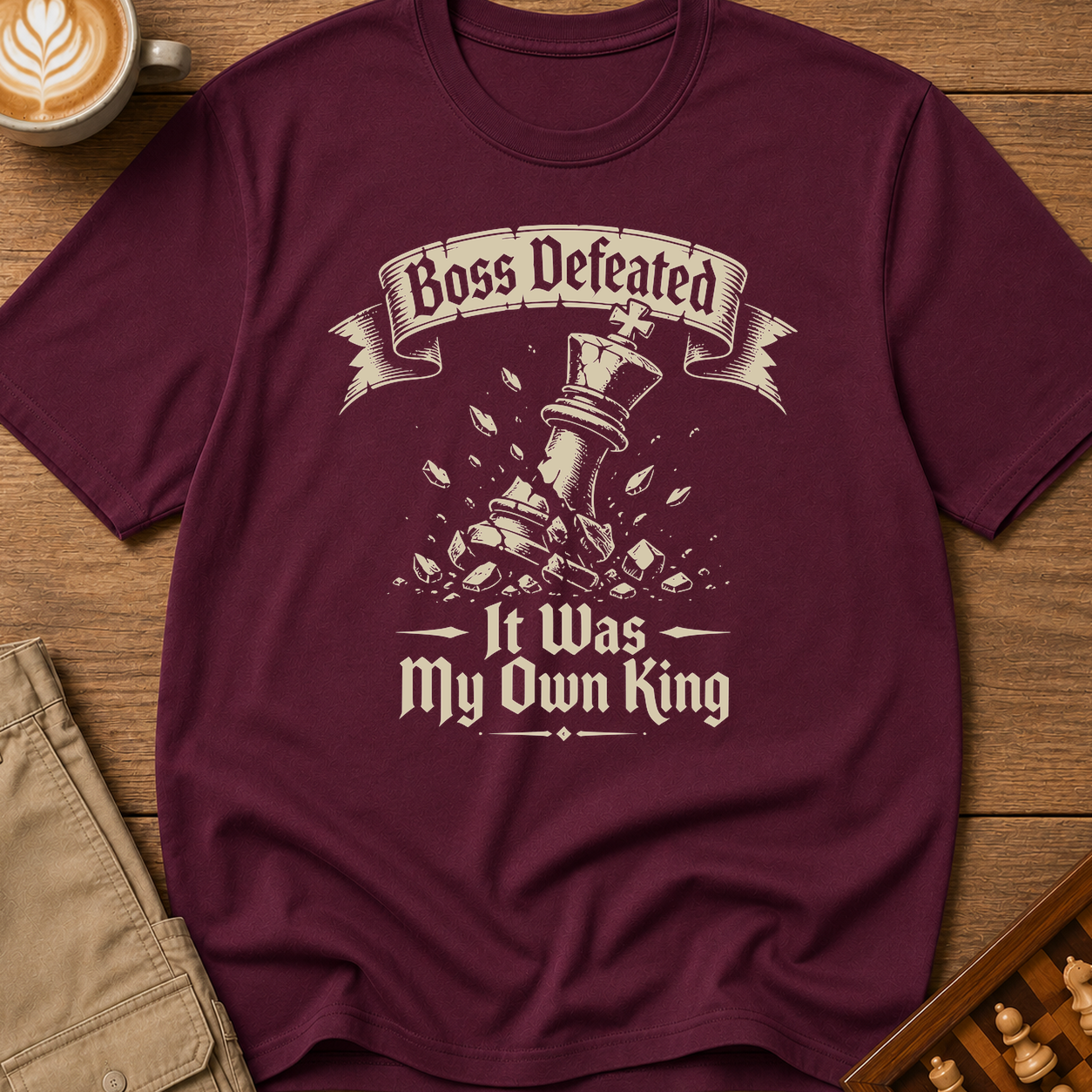 Boss Defeated My Own King T-Shirt