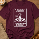 Promoted Into Checkmate T-Shirt