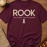 Rook Slow to Start T-Shirt