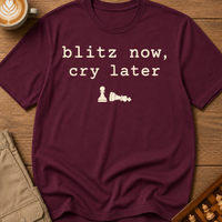 Blitz Now Cry Later T-Shirt