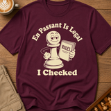 En Passant Is Legal T-Shirt
