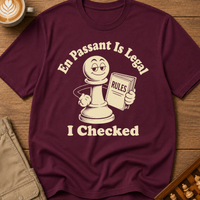 En Passant Is Legal T-Shirt