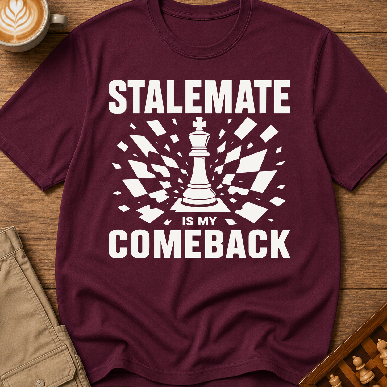 Stalemate Is My Comeback T-Shirt
