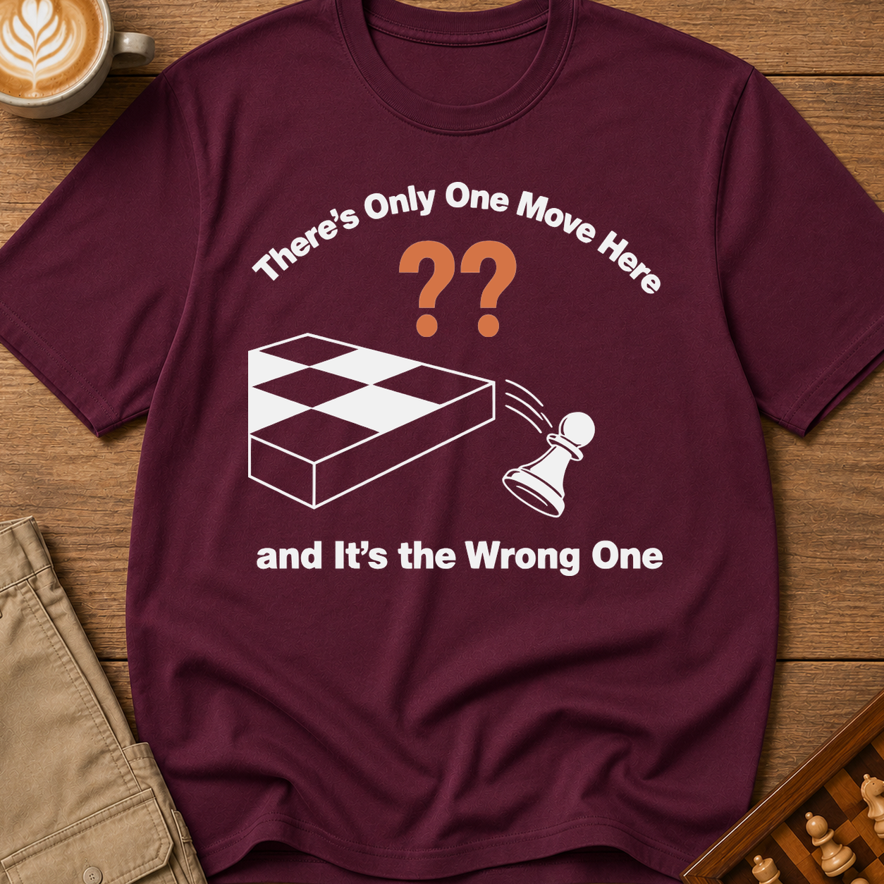 One Wrong Move T-Shirt