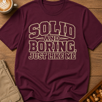 Solid and Boring T-Shirt