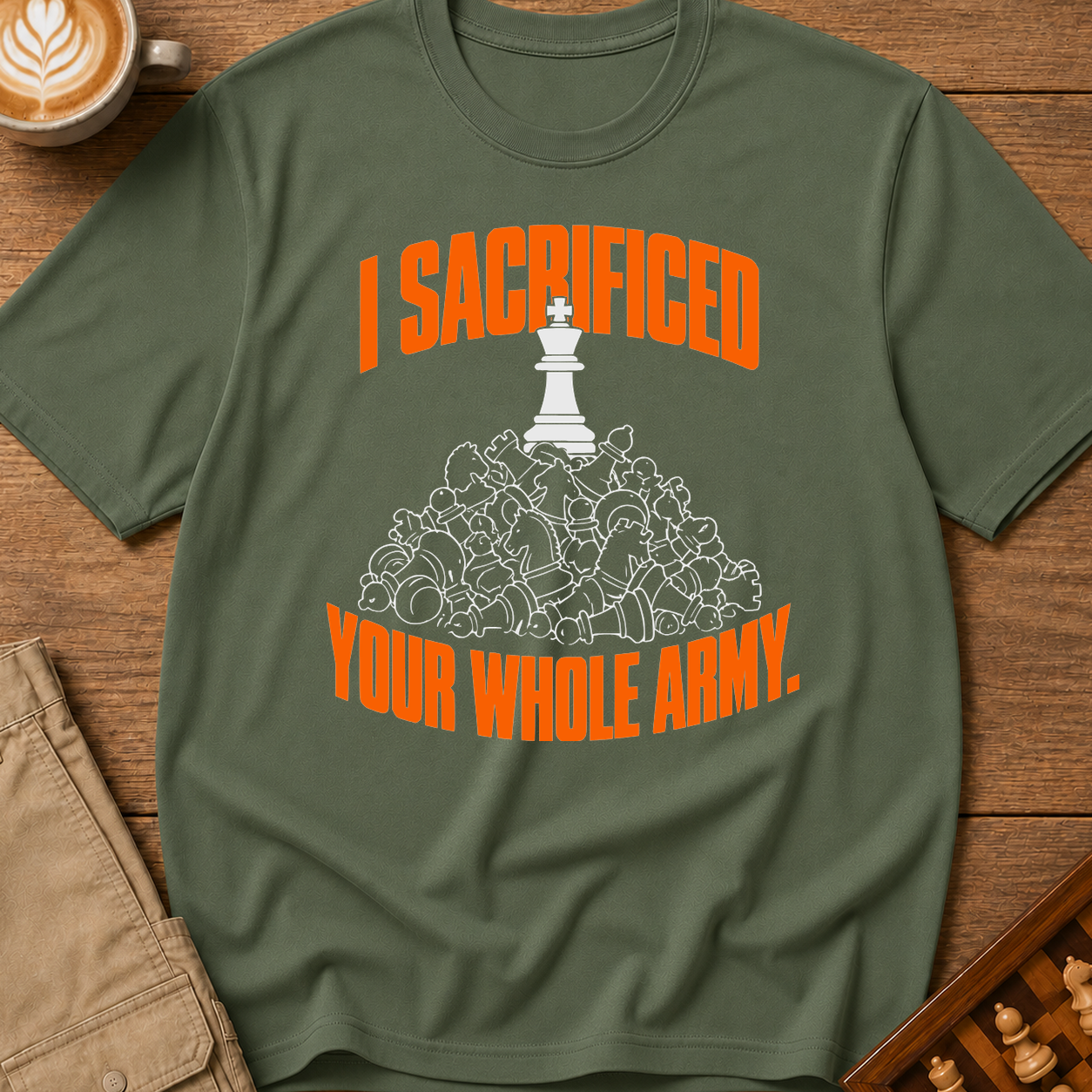 Sacrificed Your Whole Army T-Shirt