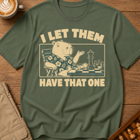 I Let Them Have That One T-Shirt